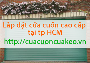 Lắp đặt cửa cuốn cao cấp 
